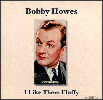 Bobby Howes