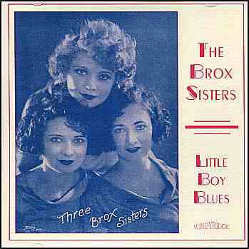 The Brox Sisters - Little Boy Blues