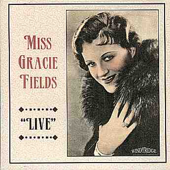 Gracie Fields Live